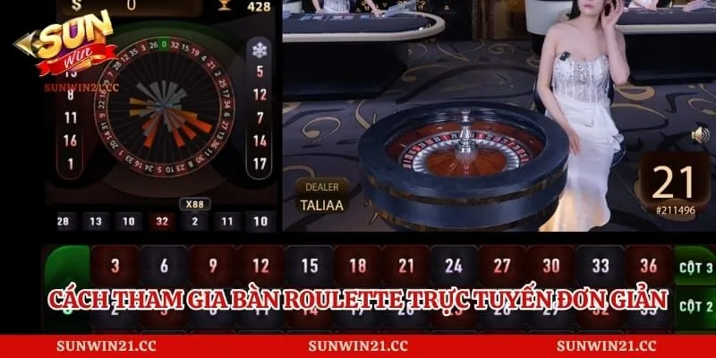 Cách tham gia bàn roulette trực tuyến đơn giản