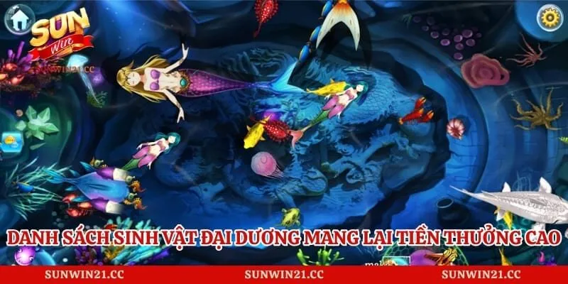 Đại Thánh Bắn Cá - Game Giải Trí Đổi Thưởng Cực Kỳ Đỉnh Cao 4 Danh sách sinh vật đại dương mang lại tiền thưởng cao