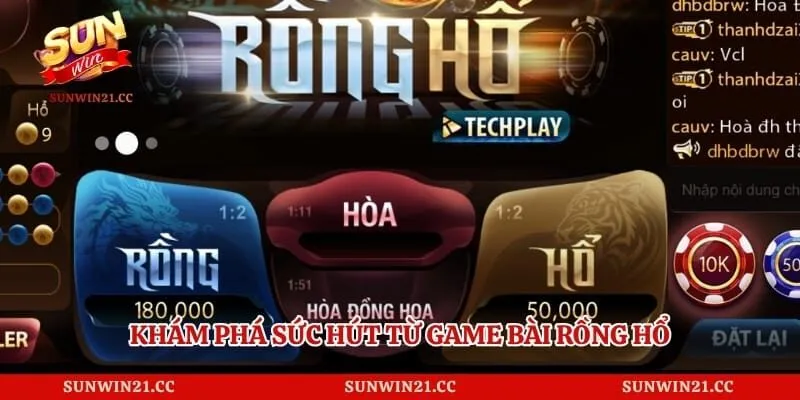 Khám phá sức hút từ game bài rồng hổ