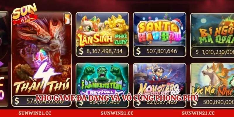 Kho game đa dạng và vô cùng phong phú
