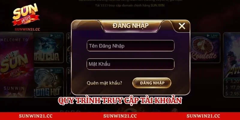 Đăng Nhập Sunwin 2 Quy trình truy cập tài khoản