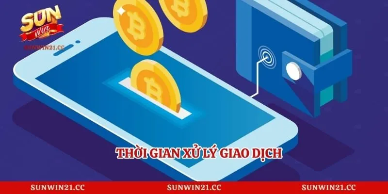 Thời gian xử lý giao dịch
